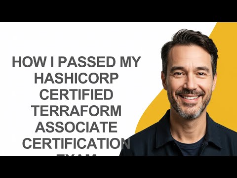 How I Passed My Hashicorp Certified Terraform Associate Certification Exam - KevinHowTo