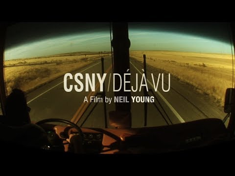 CSNY: DEJA VU- Movie Trailer