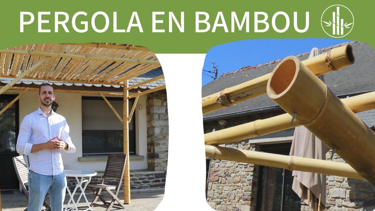 Comment faire une PERGOLA en BAMBOU facilement 