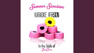 Summer Sunshine (In the Style of the Corrs) (Karaoke Version)