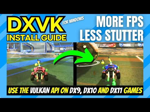 DXVK Install Guide for Windows [Vulkan for DX9, DX10 and DX11 Games]