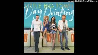 040 - Day Drinking - Little Big Town