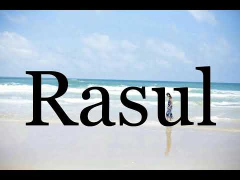 How To Pronounce Rasul🌈🌈🌈🌈🌈🌈Pronunciation Of Rasul