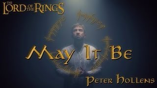 May It Be - Enya from Lord of the Rings feat. Taylor Davis