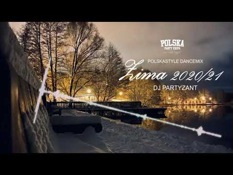 DJ Partyzant - Polskastyle Dancemix - Zima 2020/21