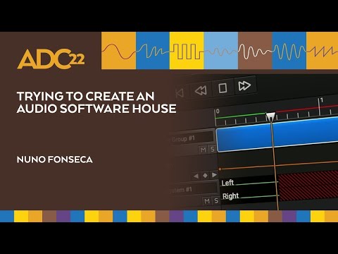 Trying to Create an Audio Software House - Nuno Fonseca & Vitor Carreira - ADC22