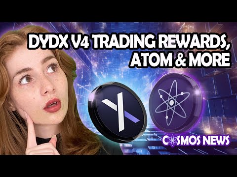 COSMOS NEWS: DYDX V4 TRADING REWARDS, ATOM & MORE!! - ICI