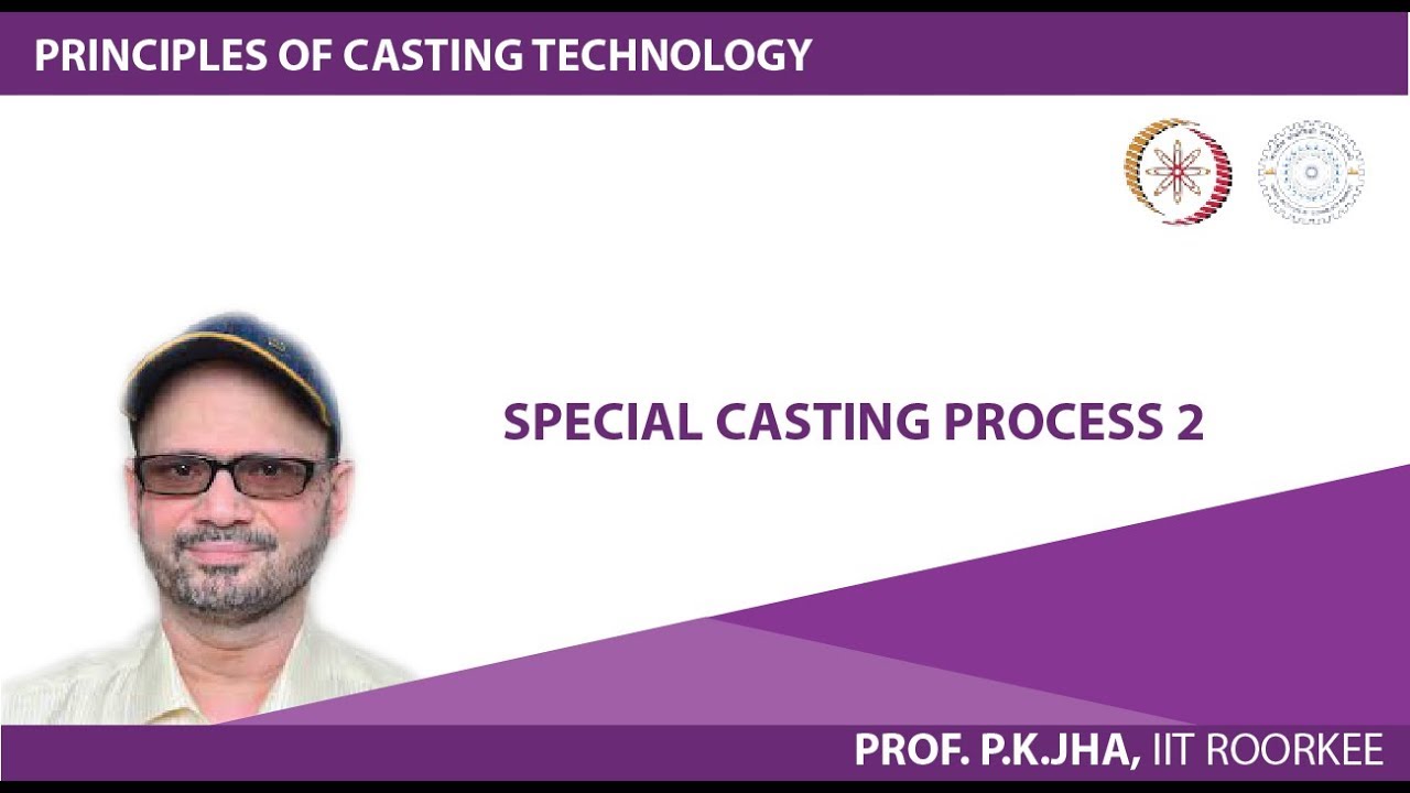Special casting process 2
