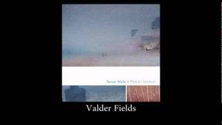 Valder Fields - Tamas Wells