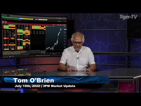 July 19th, 3PM ET Market Update on TFNN - 2022