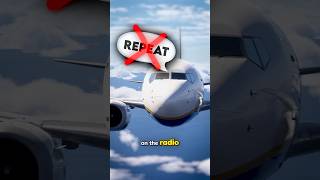 Why Pilots Don't Say "REPEAT" to ATC
