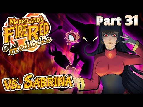 Pokémon FireRed Wedlocke, Part 31: The Sabrina Arena!