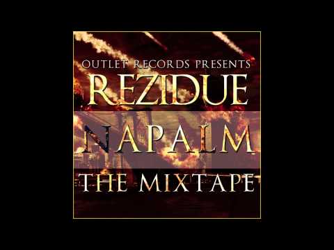 Rezidue - Mega Man (NAPALM MIXTAPE)