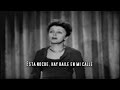 Édith Piaf - Bal Dans Ma Rue - Subtitulado al Español