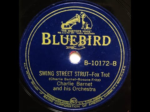 "Swing Street Strut" Charlie Barnet & His Orchestra (1939) swing big band 78 rpm, Bluebird B-10172