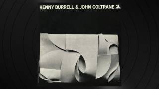 Big Paul by John Coltrane from &#39;Kenny Burrell &amp; John Coltrane&#39;