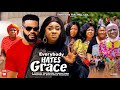 EVERBODY HATES GRACE (REUPLOADED) Uju Okoli, Stephen Odimgbe 2024 latest nollywood full movie