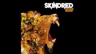 Skindred - Make Your Mark