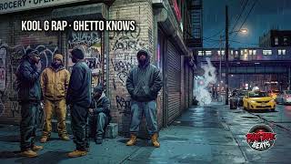 Kool G Rap · Ghetto Knows (Phat Tape Remix)