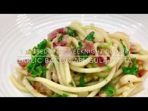 5 ingredients Garlic Bacon Arugula Pasta