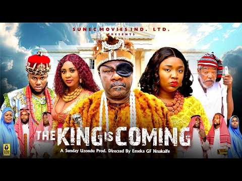 The Coming of The Tyrant King -2026 Latest Nigerian Movie Sam Dede & Ekene Umenwa Nollywood movies