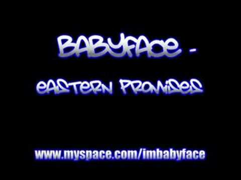 Babyface - Eastern Promises
