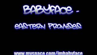 Babyface - Eastern Promises