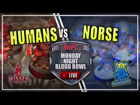 🔴 HUMANS vs NORSE- SEVENS SUPER SERIES! LIVE Blood Bowl - Monday Night Blood Bowl!