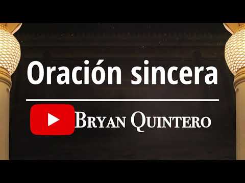 Oración sincera COVER Bryan Quintero IURD