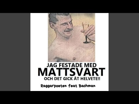 Mattsvart (feat. Bachman)