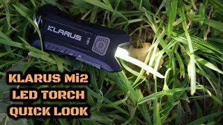 Klarus Mi2 LED Torch: Quick Look