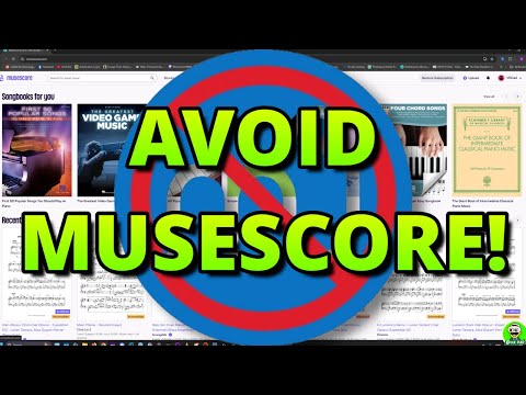 You MUST avoid Musescore at ALL COSTS!Here is why.
