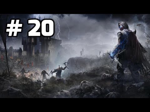 Middle-Earth: Shadow of Mordor Walkthrough Part 20