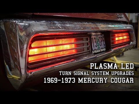 Plasma LED's and the '69-73 Cougar Sequential Turn Signal System