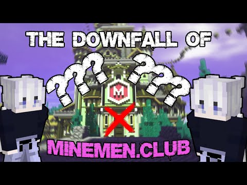 The Downfall of Minemen.Club