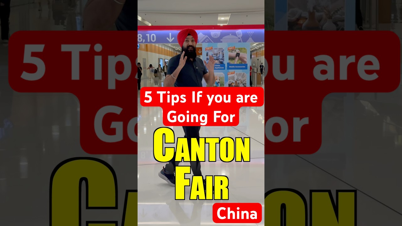 Remember These 5 Tips if you are going for canton Fair China #cantonfair #cantonfair2025