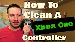 How To Clean A Xbox One Controller | Sticky Buttons & Analog Sticks