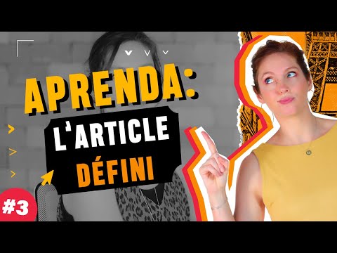 Quando usar LES ARTICLES DÉFINIS ?  |  "le, la, I', les"  |   #EPISÓDIO 3
