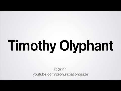 How to Pronounce Timothy Olyphant