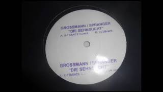Grossmann  /  Spranger ‎ -  Die Sehnsucht