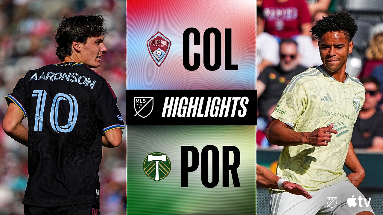 Colorado Rapids vs Portland Timbers Highlights