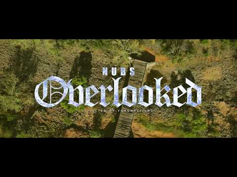NUBS  "OVERLOOKED" OFFICIAL MUSIC VIDEO Directed By YungMacFilms