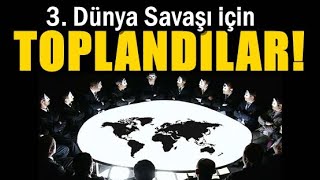 ŞOK! GİZLİ SAVAŞ TOPLANTISI DEŞİFRE OLDU! ARALARINDA BİR TÜRK DE VAR!