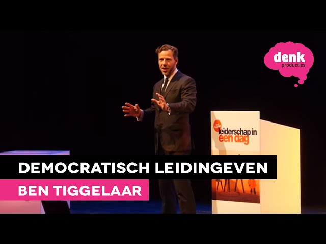 Ben Tiggelaar: Leiderschap in één dag (Tip 3)
