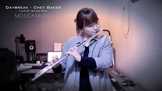 [MOSICA COVER] Daybreak - Chet Baker / Jazz Flute Cover / 재즈플룻 악보