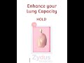 Zydus Hospitals Lung Exercise