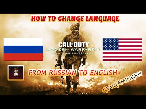 CALL OF DUTY MODERN WARFARE2 CAMPAIGN REMASTERED|How to Change Game Language From Russian to English