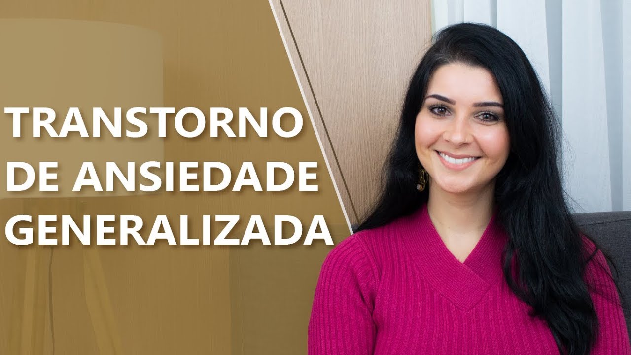 Transtorno de Ansiedade Generalizada (TAG) • Psicologia • Casule Saúde e Bem-estar