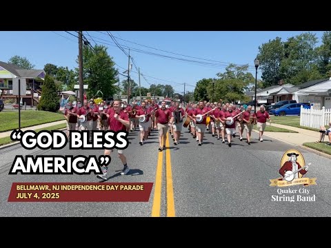 QCSB "God Bless America" - 2025 Bellmawr NJ July 4th Parade