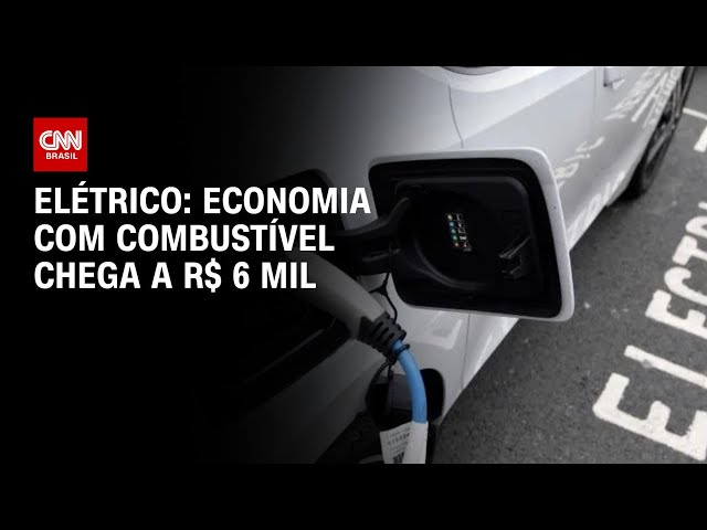 CNN Mobilidade: Elétrico: economia com combustível chega a R$ 6 mil ao ano | LIVE CNN